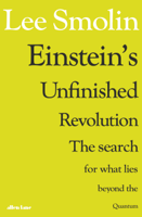 Lee Smolin - Einstein’s Unfinished Revolution artwork