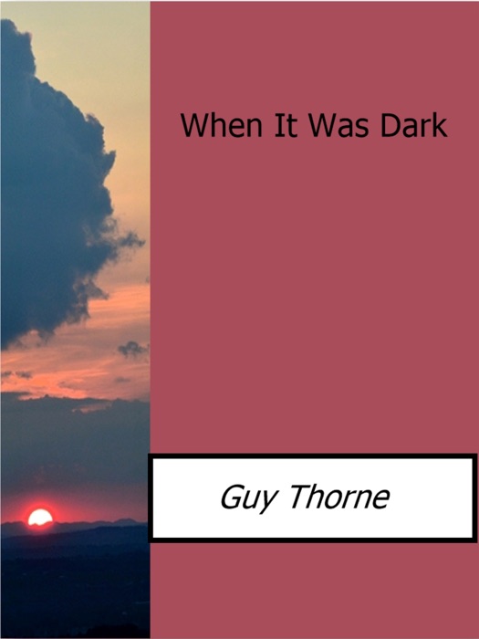 When It Was Dark