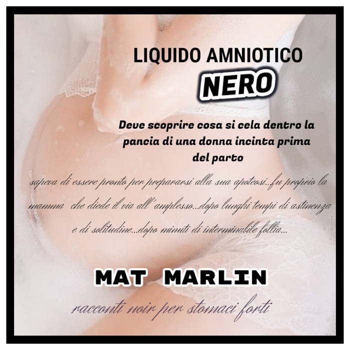 Liquido amniotico nero