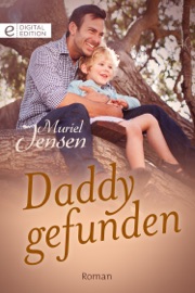 Daddy gefunden - Muriel Jensen by  Muriel Jensen PDF Download
