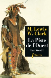 La Piste de l’Ouest