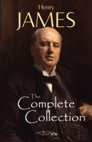 Henry James - Henry James: The Complete Collection artwork