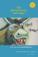M Travisano - The Wonkey-Donky: Hee-Haaw! artwork