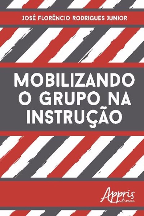 Mobilizando o grupo na instrução