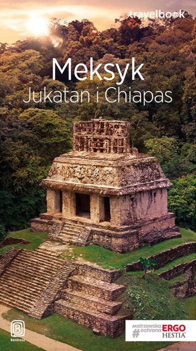 Meksyk. Jukatan i Chiapas. Travelbook. Wydanie 2