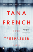 Tana French - The Trespasser artwork