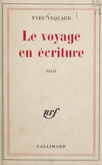 Le voyage en écriture