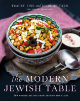 Tracey Fine & Georgie Tarn - The Modern Jewish Table artwork