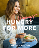 Cravings: Hungry for More - Chrissy Teigen & Adeena Sussman