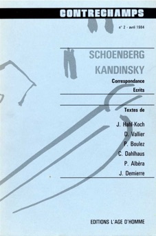 Schoenberg - Kandinsky. Correspondance, écrits - Philippe Albèra
