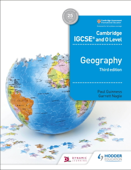 Cambridge IGCSE and O Level Geography 3rd edition - Paul Guinness & Garrett Nagle