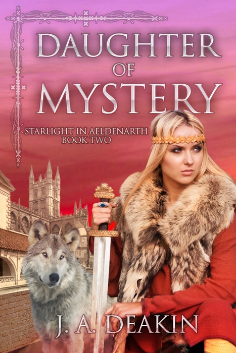 Daughter of Mystery (Starlight in Aeldenarth Book 2)