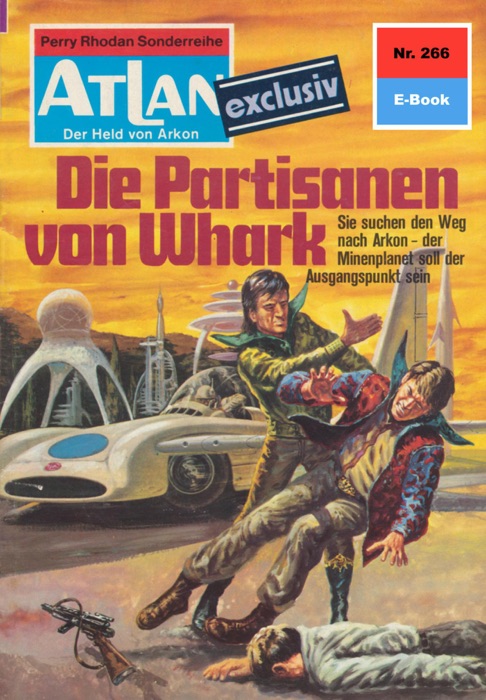 Atlan 266: Die Partisanen von Whark