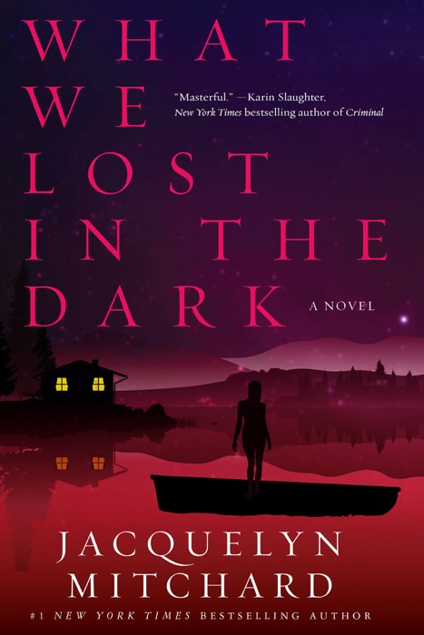 What We Lost in the Dark