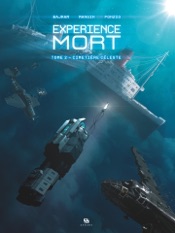 Expérience Mort - Tome 2 - Cimetière céleste