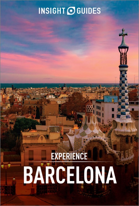 Insight Guides Experience Barcelona