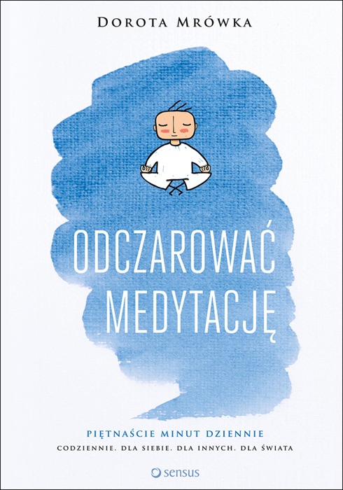 Odczarować medytację