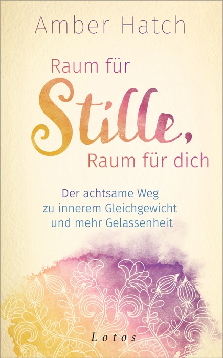 Raum für Stille, Raum für dich