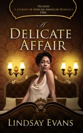 A Delicate Affair - Lindsay Evans by  Lindsay Evans PDF Download