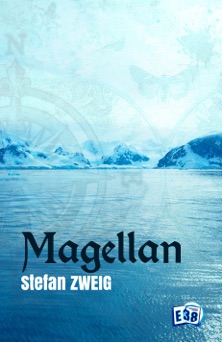 Magellan - Stefan Zweig