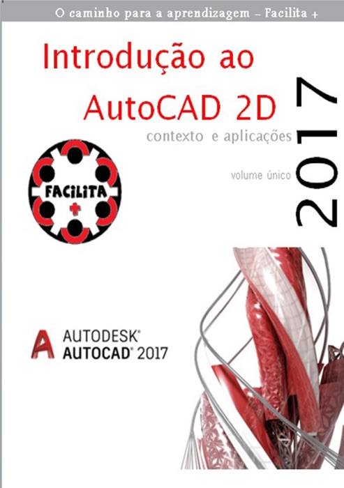 Introdução Ao Auto Cad 2 D 2017