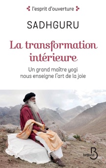 La Tranformation intérieure - Sadhguru