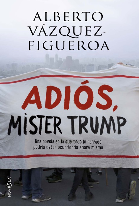 Adiós Mister Trump