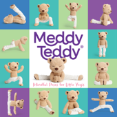 Meddy Teddy: Mindful Poses for Little Yogis - Meddy Teddy