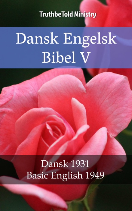 Dansk Engelsk Bibel V