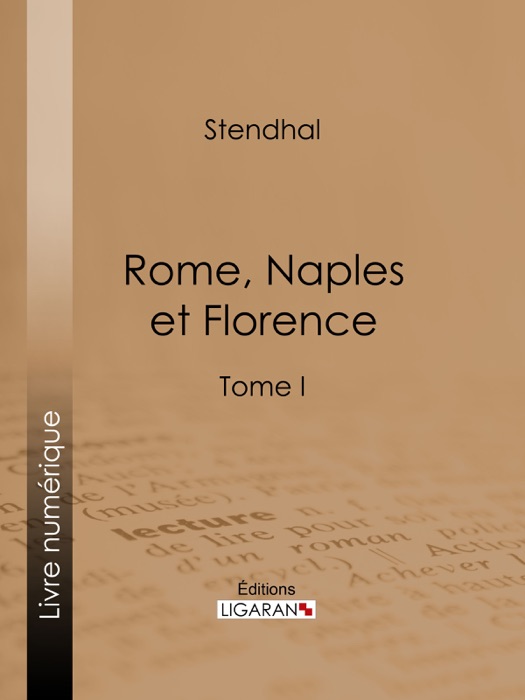 Rome, Naples et Florence