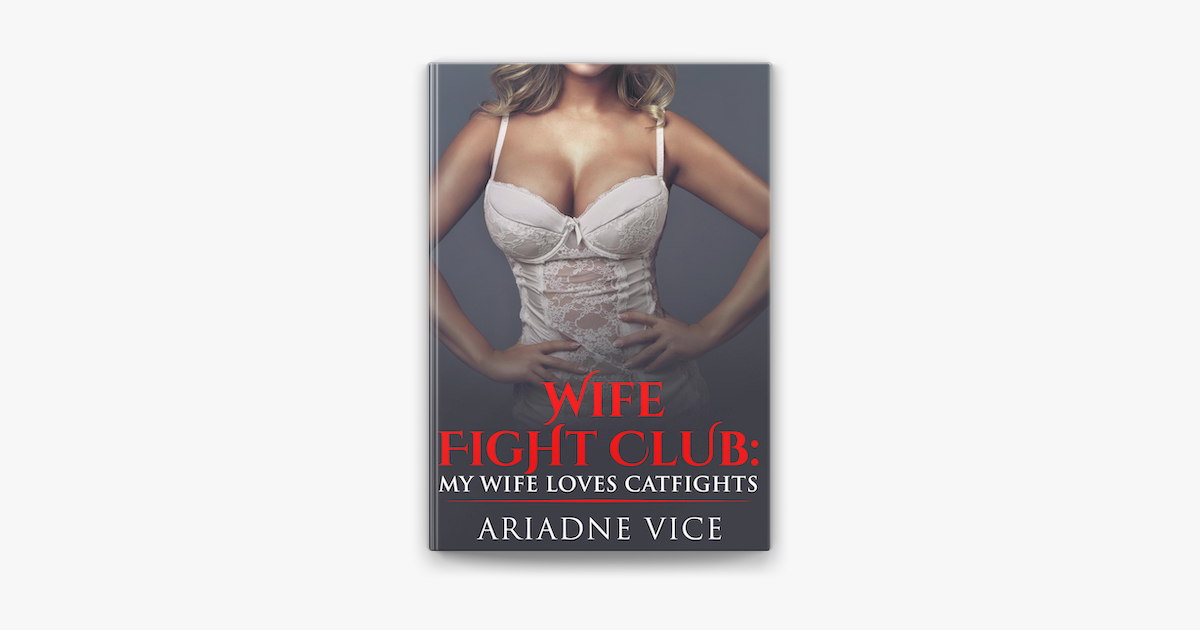 My Wife Catfights My Wife Catfights