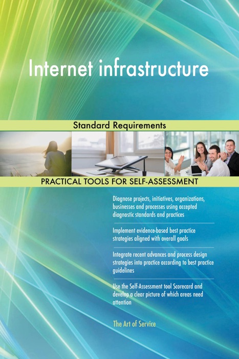 Internet Infrastructure Standard Requirements