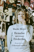 Hemelse mevrouw Frederike - Maaike Meijer