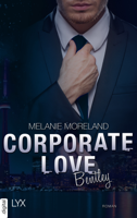 Melanie Moreland - Corporate Love - Bentley artwork