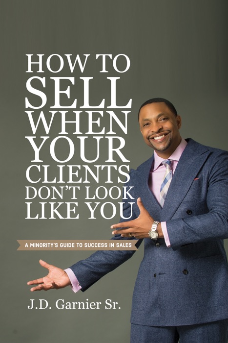 How to Sell When Your Clients Don't Look Like You