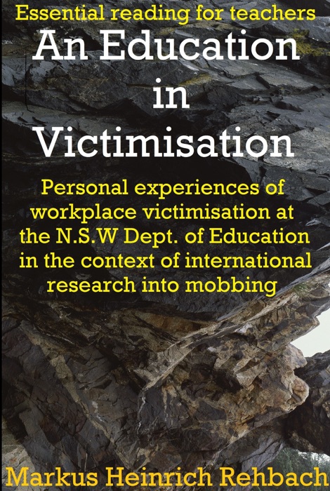 An Education In Victimisation