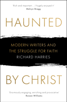 Richard Harries - Haunted by Christ artwork