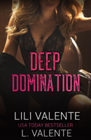Lili Valente - Deep Domination artwork