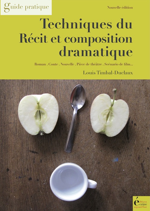 Techniques du récit et composition dramatique