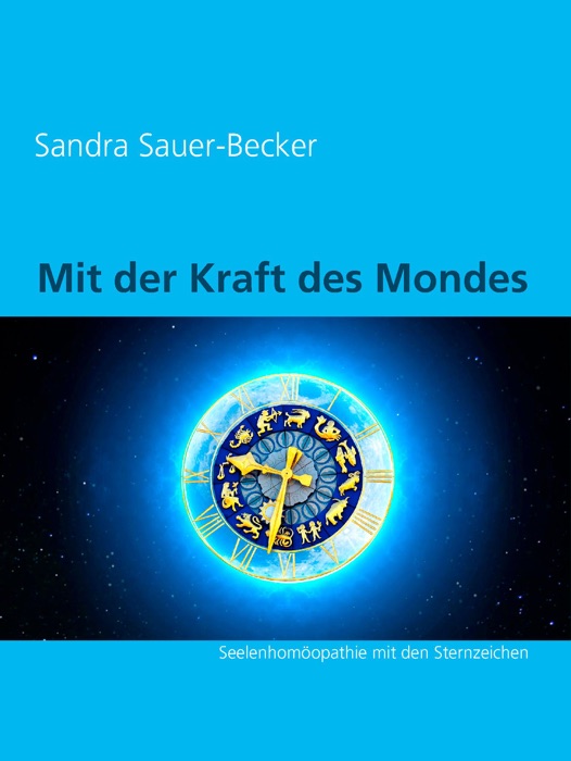 Mit der Kraft des Mondes