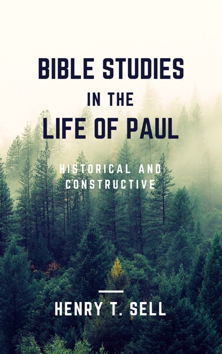 Bible Studies in the Life of Paul