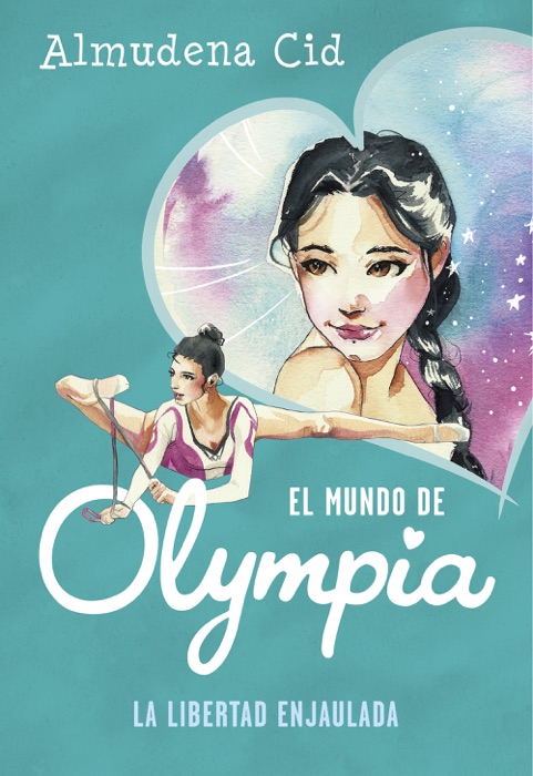 La libertad enjaulada (El mundo de Olympia 2)