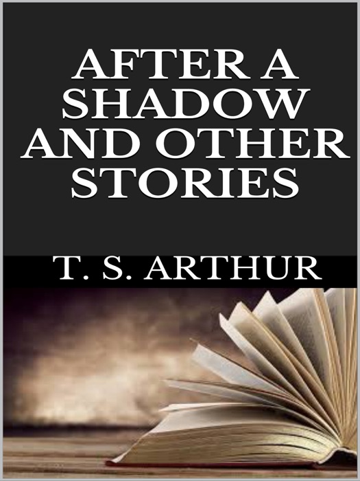 After a shadow and other stories