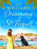 T.A. Williams - Dreaming of St-Tropez artwork