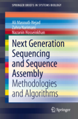 Next Generation Sequencing and Sequence Assembly - Ali Masoudi-Nejad, Zahra Narimani & Nazanin Hosseinkhan