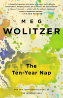 Meg Wolitzer - The Ten-Year Nap artwork