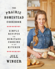 Jill Winger - The Prairie Homestead Cookbook artwork