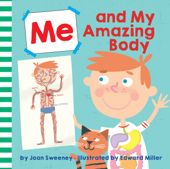 Me and My Amazing Body - Joan Sweeney & Ed Miller