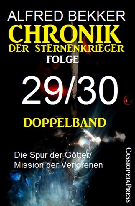 Folge 29/30 - Chronik der Sternenkrieger Doppelband