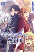 Sword Art Online - Progressive 07 - Reki Kawahara & Kiseki Homura